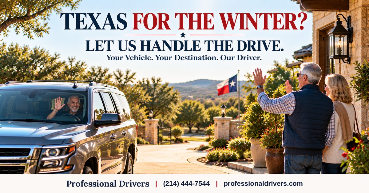 Hire a driver to take your car to Texas for the winter with Professional Drivers